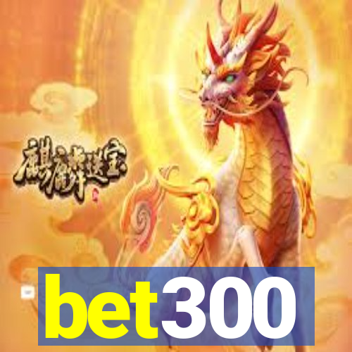 bet300