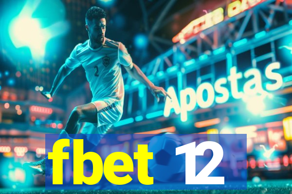 fbet 12