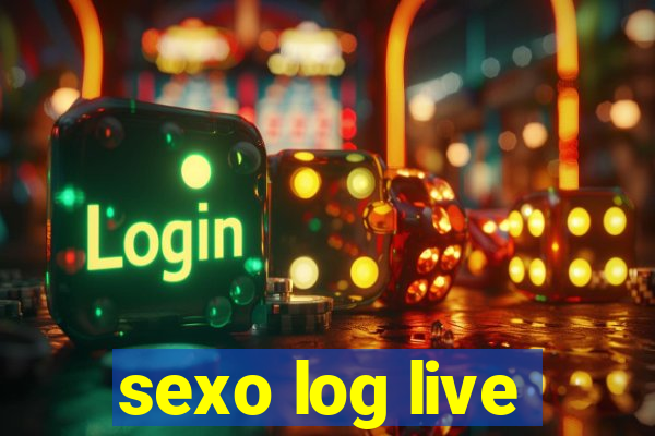 sexo log live
