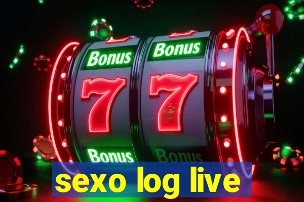 sexo log live