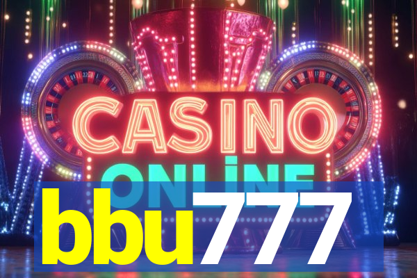 bbu777