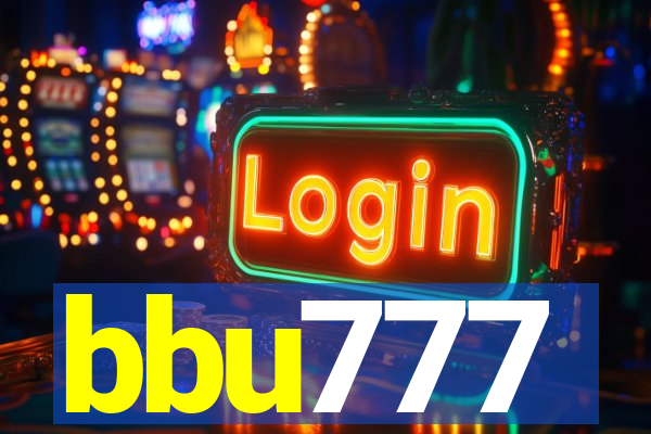 bbu777
