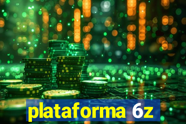 plataforma 6z