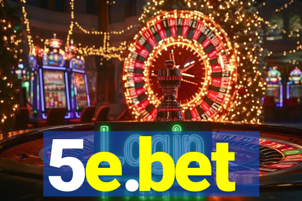 5e.bet