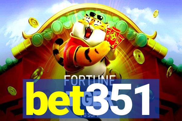 bet351