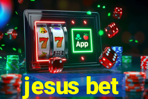 jesus bet