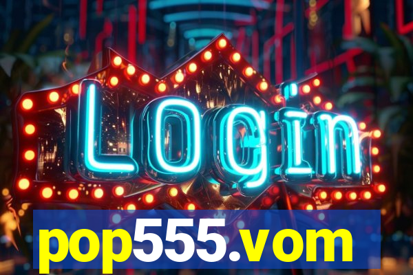 pop555.vom