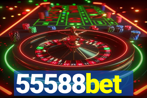 55588bet