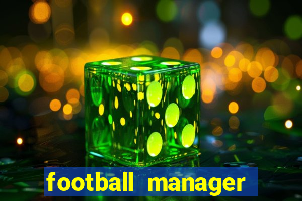 football manager 2024 crack
