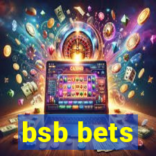 bsb bets