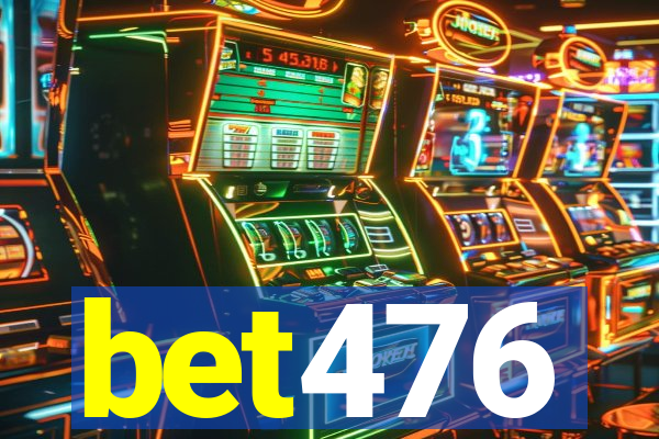 bet476