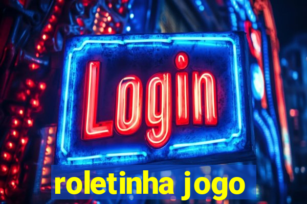 roletinha jogo