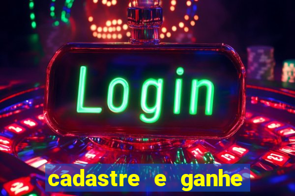 cadastre e ganhe 20 reais