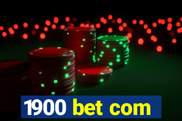 1900 bet com