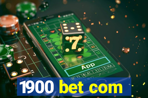 1900 bet com