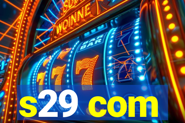 s29 com