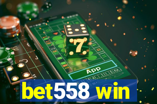 bet558 win