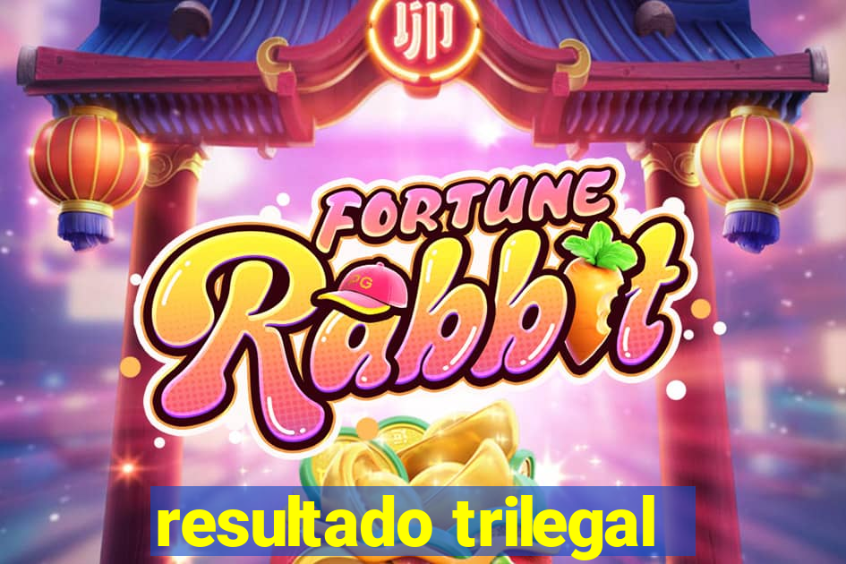 resultado trilegal