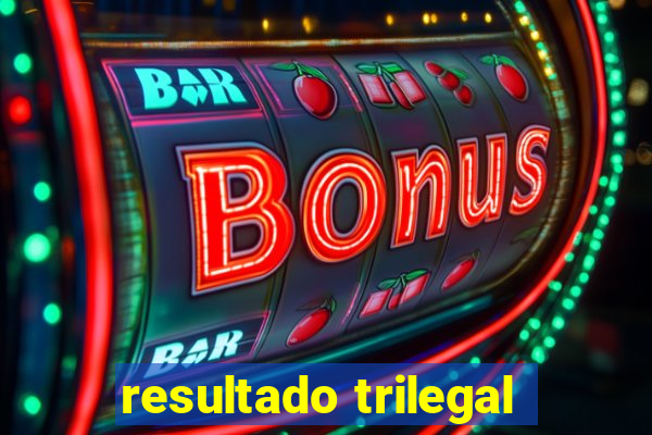 resultado trilegal