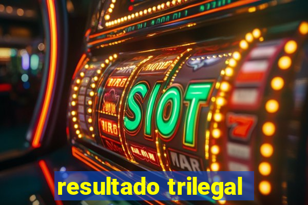 resultado trilegal