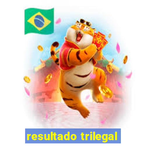 resultado trilegal