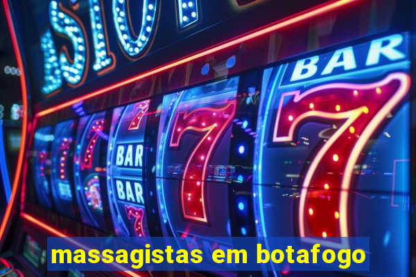 massagistas em botafogo