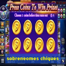 sobreneomes chiques