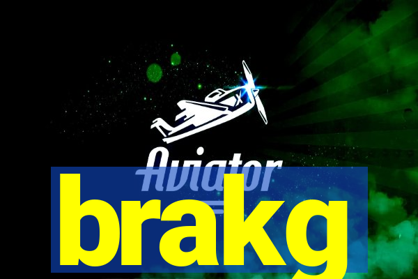 brakg