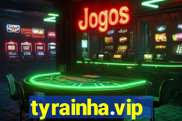 tyrainha.vip