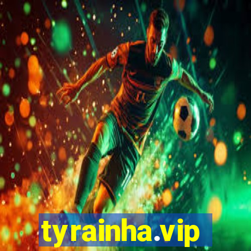 tyrainha.vip