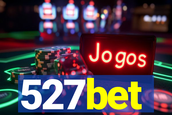 527bet
