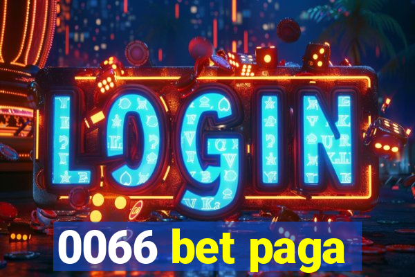 0066 bet paga