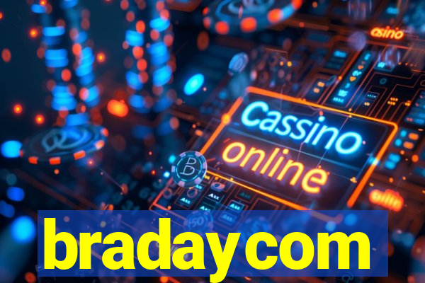 bradaycom