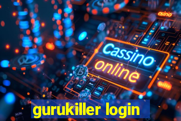 gurukiller login