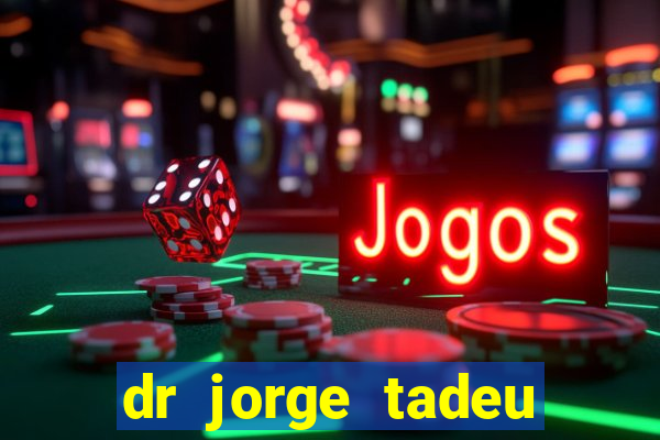 dr jorge tadeu dermatologista santos