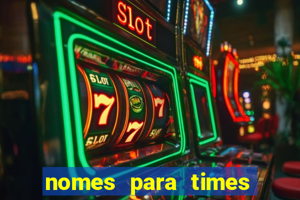 nomes para times de futebol feminino