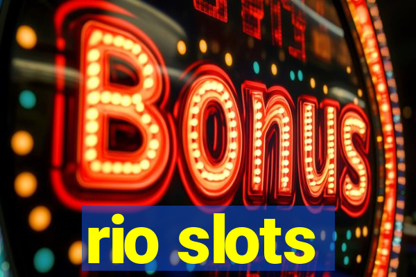 rio slots