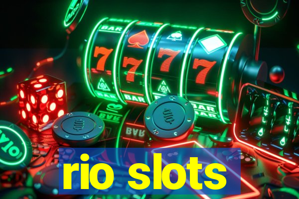 rio slots