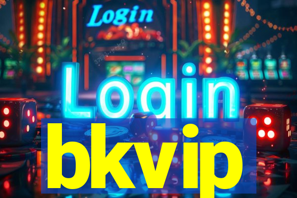 bkvip