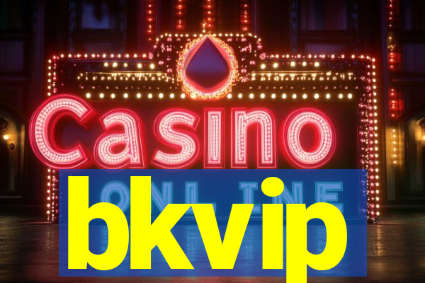 bkvip