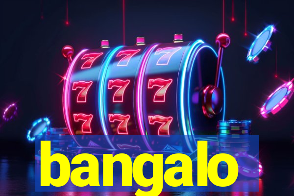 bangalo