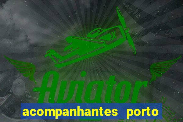 acompanhantes porto seguro ba