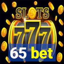 65 bet
