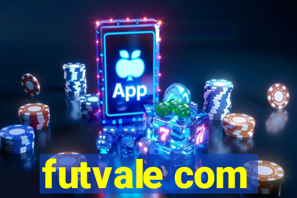 futvale com