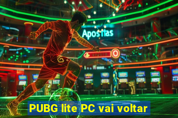 PUBG lite PC vai voltar