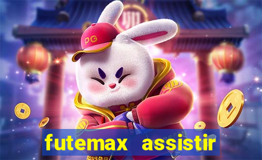 futemax assistir real madrid