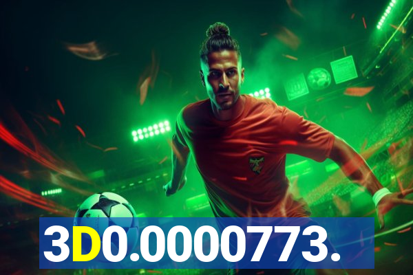 3D0.0000773.