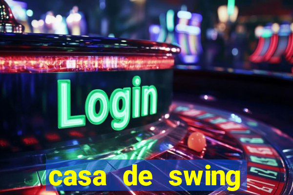 casa de swing porto seguro
