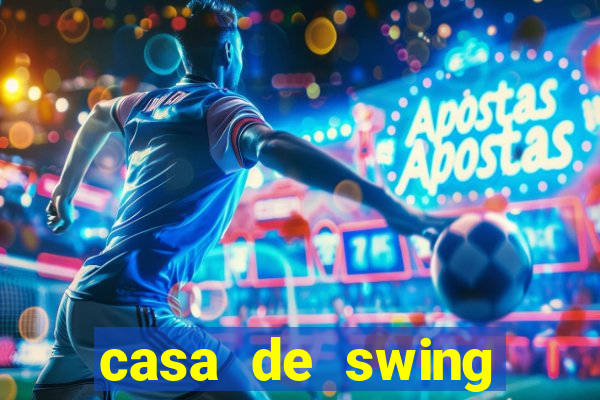casa de swing porto seguro