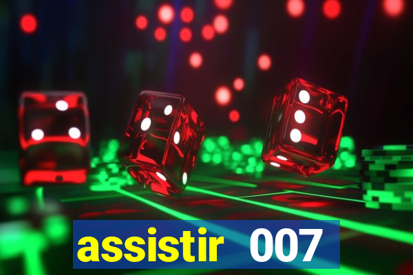 assistir 007 cassino royale filme completo em portugues